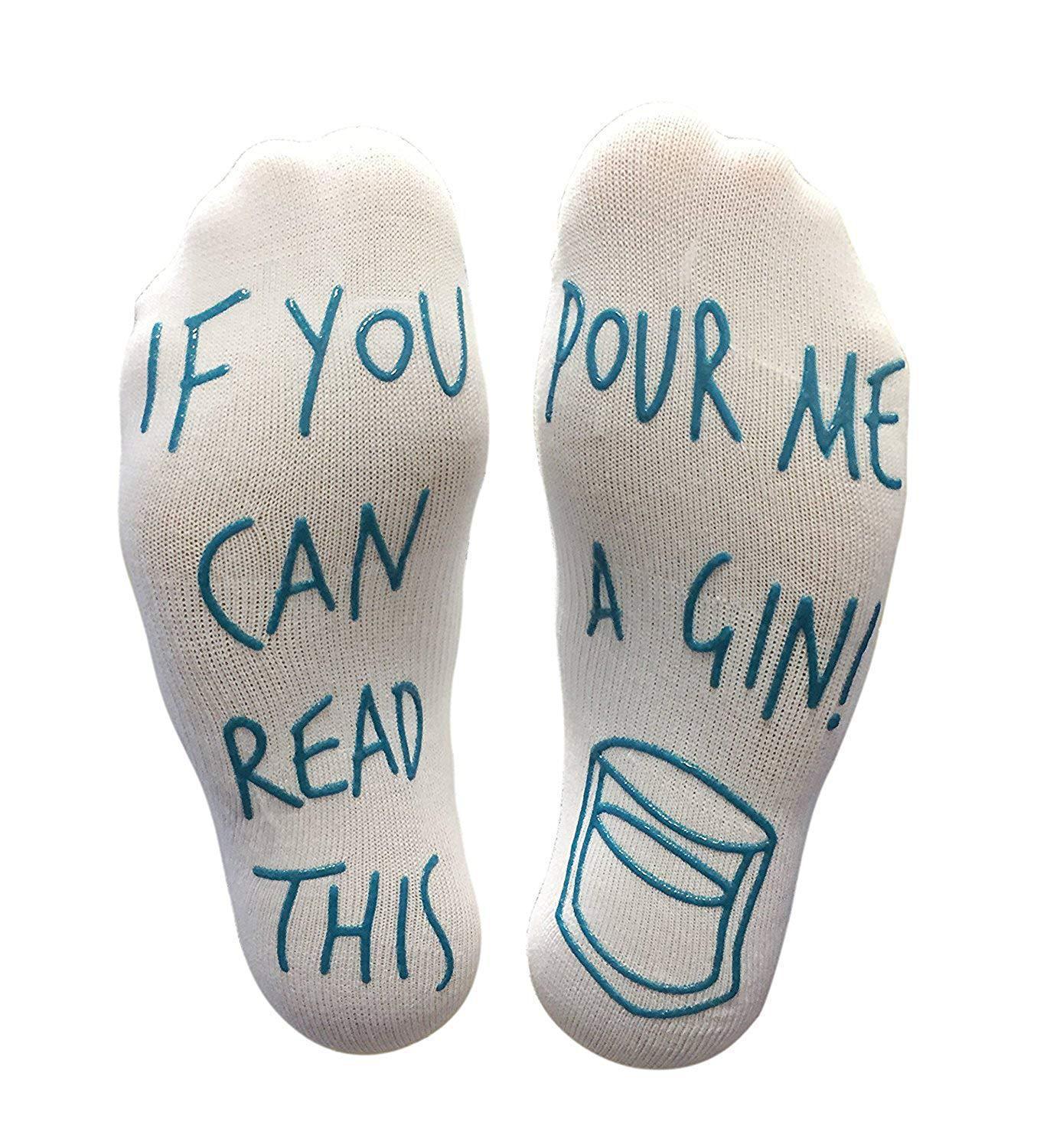 IF YOU CAN READ THIS POUR ME A GIN Epoxy Socks Novelty Socks